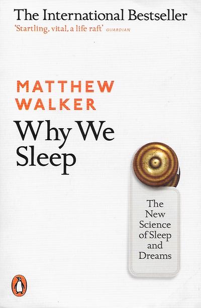 Book cover for "Why We Sleep" by Matthew Walker